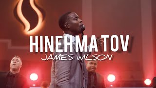 James Wilson  Hineh Ma Tov Lyrics [upl. by Sewel]