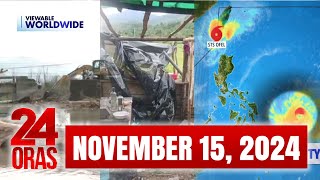 24 Oras Express November 15 2024 HD [upl. by Annaiviv]