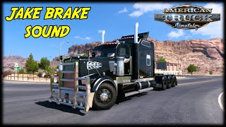 Kenworth W900 Straight Pipe Jake Brake Sound  American Truck Simulator [upl. by Locin634]