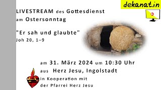 Ostersonntag aus Herz Jesu Ingolstadt [upl. by Lateehs664]