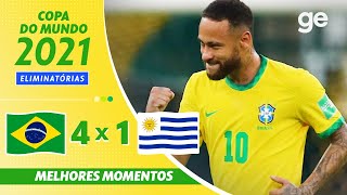 BRASIL 4 X 1 URUGUAI  MELHORES MOMENTOS  12ª RODADA ELIMINATÓRIAS DA COPA  geglobo [upl. by Ebag]