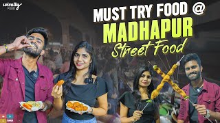 Best food to try at Madhapur street food  Wirally Food  Tamada Media [upl. by Aamsa]