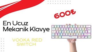 En Ucuz Red Swıtch Mekanik Klavye Vooka t60 inceliyoruz [upl. by Ennovi]