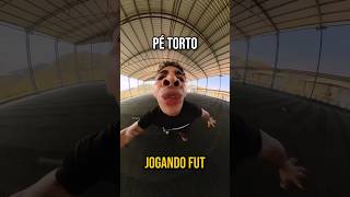 PÉ TORTO JOGANDO FUT🤣 [upl. by Eleira]