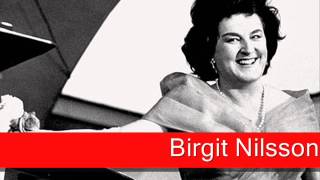 Birgit Nilsson Wagner  Die Walküre  Der Männer Sippe [upl. by Leifeste]