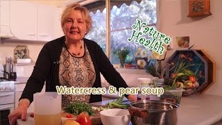 Organic watercress and pear soup  a restorative meal [upl. by Aiciles]