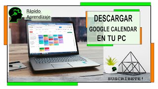 Cómo descargar Google Calendar para tu pc Windows  Rápido Aprendizaje [upl. by Jaquenetta218]