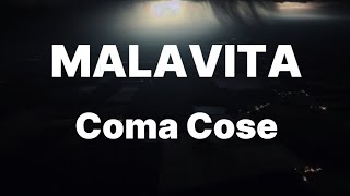 ComaCose  MALAVITA TestoLyrics [upl. by Pitt]