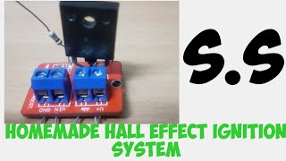 HALL EFFECT IGNITION SYSTEM HOMEMADESHORT [upl. by Starla]