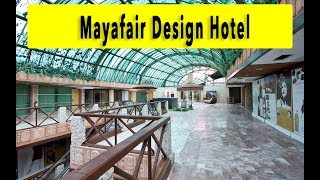 Mayafair Design Hotel 2018 [upl. by Dumah542]