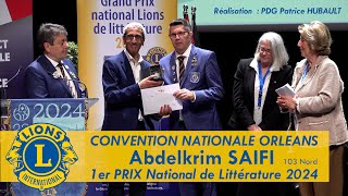 Abdelkrim SAIFI  Grand Prix de Littérature 2024 du Lions club de France [upl. by Nauquf]