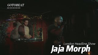 Gotobeat Headline London Show Jaja Morph folklorehoxton [upl. by Ahtimat595]