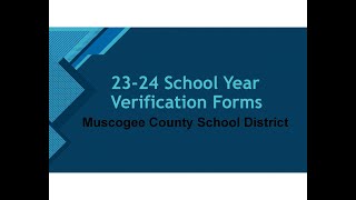 2324 School Year Verification Forms [upl. by Eiznyl]