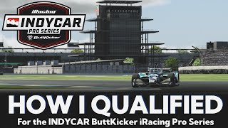 How I Qualified for the Indycar Pro Series  Team I5G [upl. by Ttocs812]