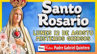 🌹 EL SANTO ROSARIO DE HOY lunes 12 de agosto de 2024 🌸 MISTERIOS GOZOSOS Santo Rosario Corto de Hoy [upl. by Auerbach]