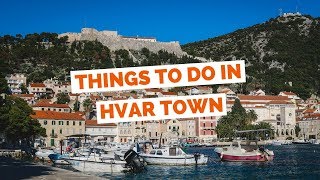 HVAR TRAVEL GUIDE  Top 10 Things to do in Hvar Croatia [upl. by Meelas]