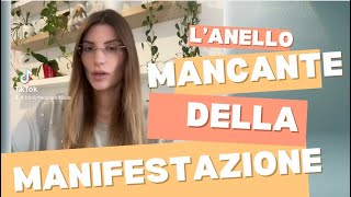 L’anello mancante della legge di manifestazione [upl. by Blader]