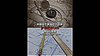 Protractor Vs Ruler [upl. by Karylin]