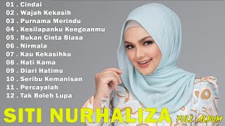 SITI NURHALIZA FULL ALBUM TERBAIK [upl. by Estella632]