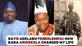 Bayo Adelabu How the Late Arisekola Alao changed my life in Ibadan and what my grandma did to me [upl. by Akcirderf]