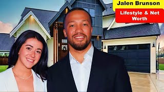 NBA Jalen Brunson Wife Early Life Net Worth Career amp Lifestyle [upl. by Casady667]