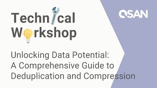 Unlocking Data Potential A Comprehensive Guide to Deduplication and Compression [upl. by Suellen]