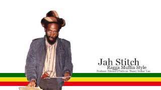 Jah Stitch  Ragga Muffin Style [upl. by Carman]