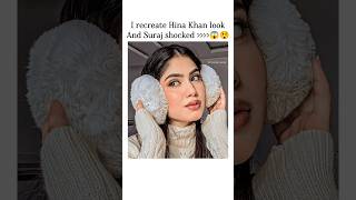 😱Suraj shocked my Hina Khan look 🤗suyash suyashfamily [upl. by Greggs84]