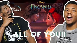 Encanto  All Of You  Full Song HD  REACTION [upl. by Vitek310]