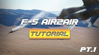 DCS F5 Air to Air Tutorial Part 1 [upl. by Eeryn15]