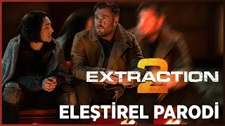 EXTRACTION 2  ELEŞTİREL PARODİ [upl. by Flemings]