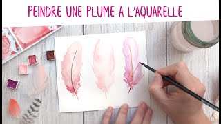 Tutoriel  3 manières de peindre une plume à laquarelle [upl. by Gnaht607]