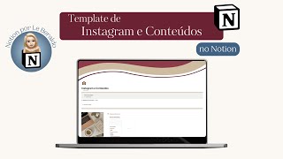 Template Instagram e Conteúdos  Template Notion por Le Beraldo [upl. by Aivital]