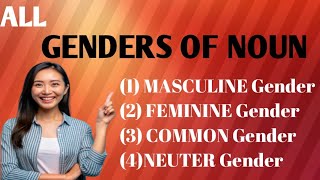 All Genders of Noun Genders of Noun Noun Genders with Definitions and examples [upl. by Sellig]