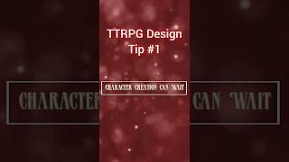 TTRPG Design tip number 1 dnd gamedesign ttrpg [upl. by Duax]