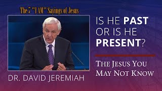 The 7 quotI AMquot Sayings of Jesus  David Jeremiah  Book of John [upl. by Nyvek]