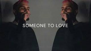 Chris Brown  Someone to Love ft GEazy 2024 [upl. by Rosalyn472]