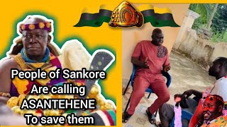 Sankore people are calling ASANTEHENE to come to their aid [upl. by Aihsined]