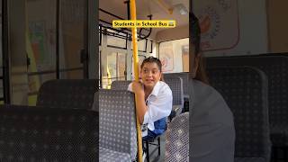 Every Student ever in School bus🚌😂 shorts funnyshorts sejalgabashorts school teacherlife [upl. by Ahsenauq]