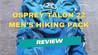 Osprey Talon 22 Mens Hiking Pack Product Review [upl. by Jermaine295]