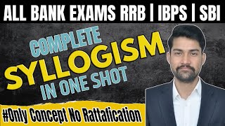 Complete Syllogism Reasoning in One Shot  Syllogism Reasoning Tricks By Sanjay Sir [upl. by Neillij]