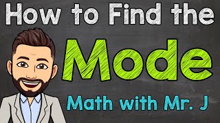 How to Find the Mode  Math with Mr J [upl. by Eada]