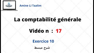 La comptabilité générale  Exercice 10 [upl. by Udell]