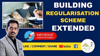 Building regularisation schemeunapproved buildingRegularisation date Extended Realestate in tamil [upl. by Nageem]