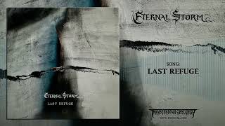 Eternal Storm Spain  Last Refuge Death Metal Transcending Obscurity Records [upl. by Thurmond]