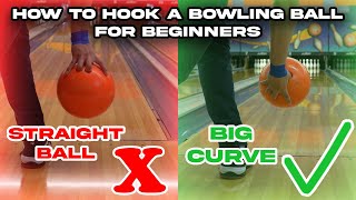 How To Hook a Bowling Ball for Beginners Learn How to Bowl Quickly [upl. by Friedlander]