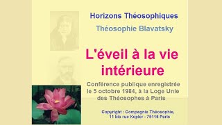 Théosophie  Léveil à la vie intérieure [upl. by Temple312]