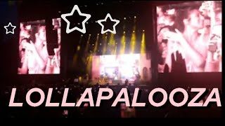 LOLLAPALOOZA MELANIE MARTINEZ BEST DAY OF MY LIFE [upl. by Fleeman]