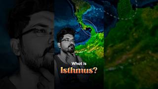 What is Isthmus  Abhijit Biswas  shorts facts isthmus [upl. by Anwad]