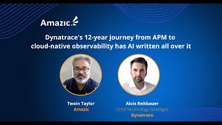 Dynatraces 12 year journey from APM to cloud native observability has AI written all over it [upl. by Aracot]